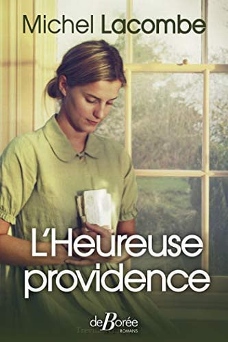 L'HEUREUSE PROVIDENCE, de LACOMBE MICHEL | portada del libro