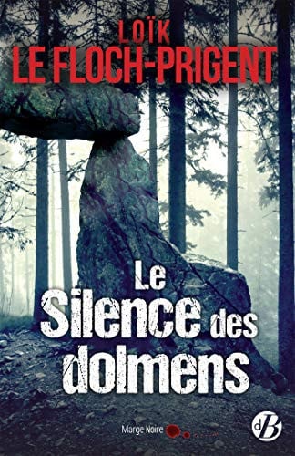 SILENCE DES DOLMENS LE, de LE FLOCH-PRIGEN | portada del libro