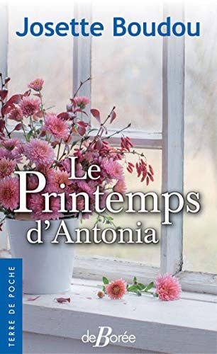 PRINTEMPS D'ANTONIA LE, de BOUDOU JOSETTE | portada del libro