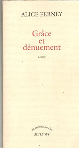 GR¶CE ET DENUEMENT, de Ferney | portada del libro