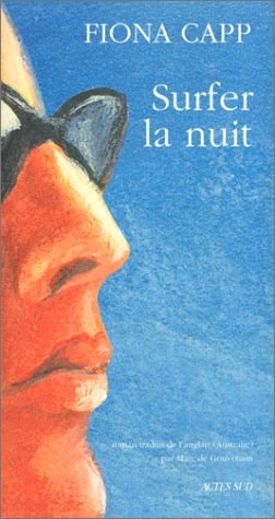 SURFER LA NUIT, de Fiona Capp | portada del libro