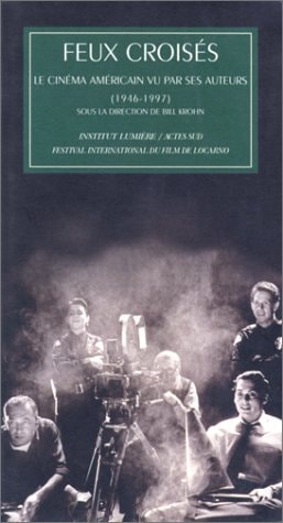 FEUX CROISES LE CINEMA AMERICAIN VU PAR SES AUTEURS (1946-19, de Woody Allen | portada del libro