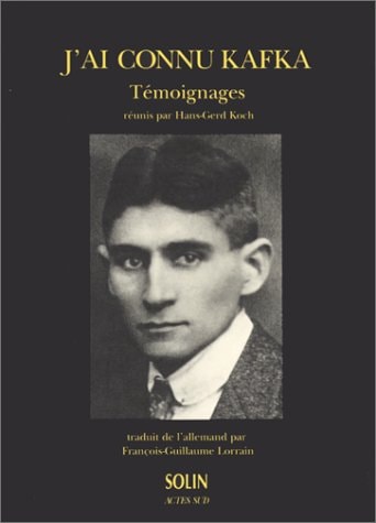 J'AI CONNU KAFKA, de Hans-Gerd Koch | portada del libro