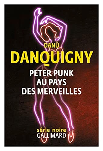 PETER PUNK AU PAYS DES MERVEILLES, de Danü Danquigny | portada del libro