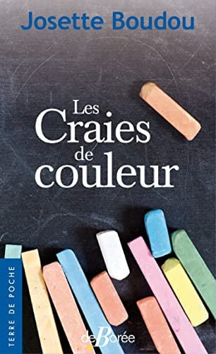 LES CRAIES DE COULEUR, de BOUDOU JOSETTE | portada del libro