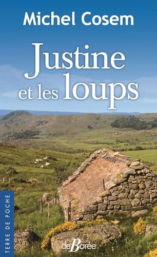 JUSTINE ET LES LOUPS, de COSEM MICHEL | portada del libro