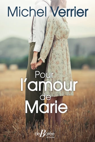POUR L'AMOUR DE MARIE, de VERRIER MICHEL | portada del libro