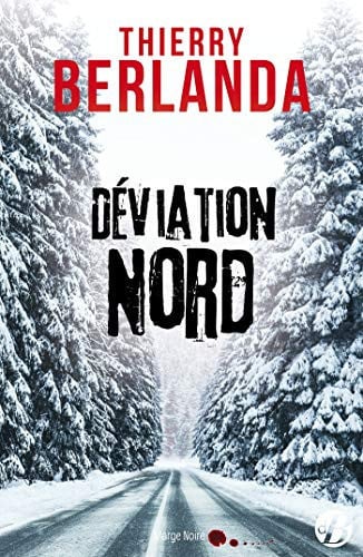 DEVIATION NORD, de BERLANDA THIERR | portada del libro
