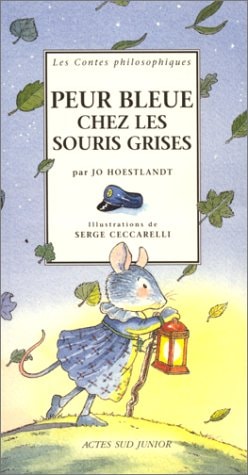 PEUR BLEUE CHEZ LES SOURIS GRISES, de Jo Hoestlandt | portada del libro