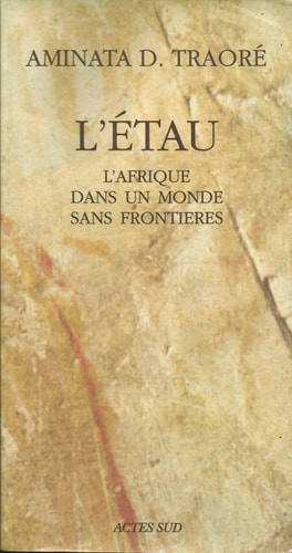 L'ETAU L'AFRIQUE DANS UN MONDE SANS FRONTIERES, de Dramane traore | portada del libro