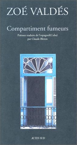 COMPARTIMENT FUMEURS, de Zoé Valdés | portada del libro