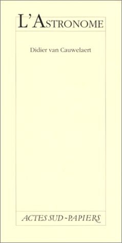 L'ASTRONOME, de Didier Van Cauwelaert | portada del libro