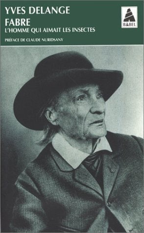 FABRE, L'HOMME QUI AIMAIT LES INSECTES, de Yves Delange | portada del libro