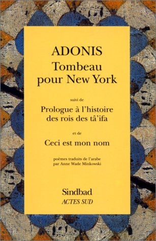 TOMBEAU POUR NEW-YORK, de Adūnīs | portada del libro