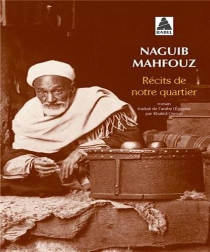 RECITS DE NOTRE QUARTIER, de Najīb Maḥfūẓ | portada del libro