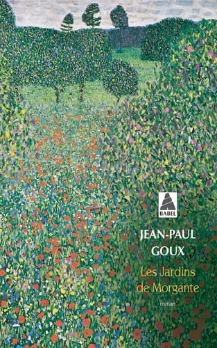 LES JARDINS DE MORGANTE, de Jean-Paul Goux | portada del libro