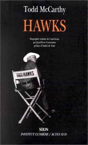HAWKS, de Todd MacCarthy | portada del libro