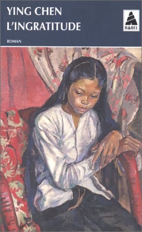 L'INGRATITUDE, de Ying Chen | portada del libro