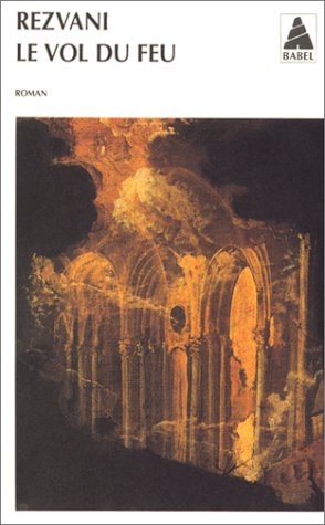 LE VOL DU FEU, de Serge Rezvani | portada del libro