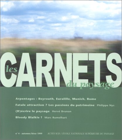 LES CARNETS DU PAYSAGE Nø 4 DESIR DE PATRIMOINES, de Collectif | portada del libro
