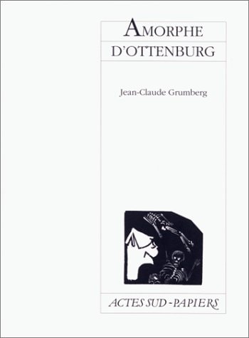 AMORPHE D'OTTENBURG, de Jean-Claude Grumberg | portada del libro