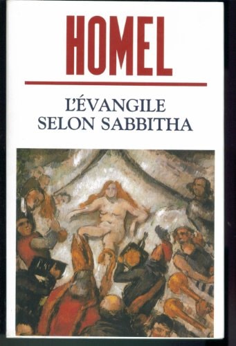 L'EVANGILE SELON SABBITHA, de David Homel | portada del libro