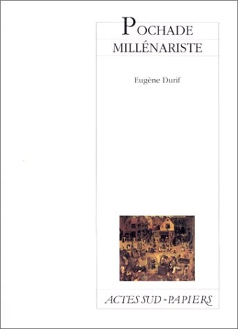 POCHADE MILLENARISTE, de Eugène Durif | portada del libro