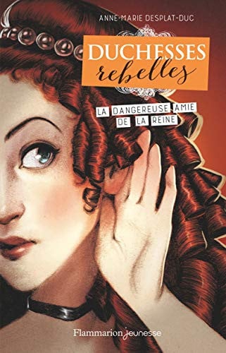 UCHESSES REBELLES T2, de DESPLAT-DUC ANNE-MARIE | portada del libro