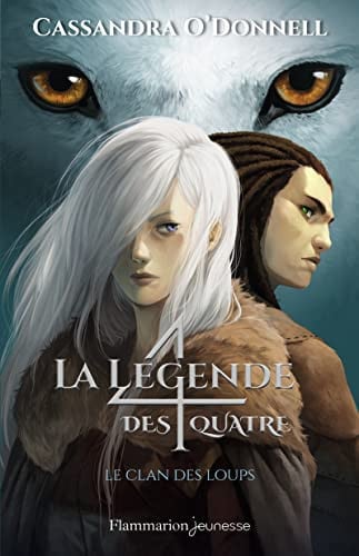 LAN DES LOUPS T1, de O'DONNELL CASSANDRA | portada del libro
