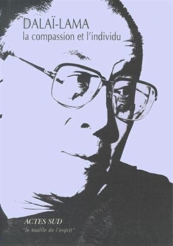 LA COMPASSION ET L'INDIVIDU, de Dalaï Lama | portada del libro