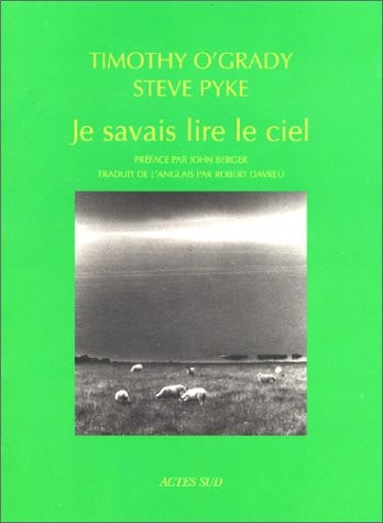 JE SAVAIS LIRE LE CIEL, de Timothy O'Grady | portada del libro