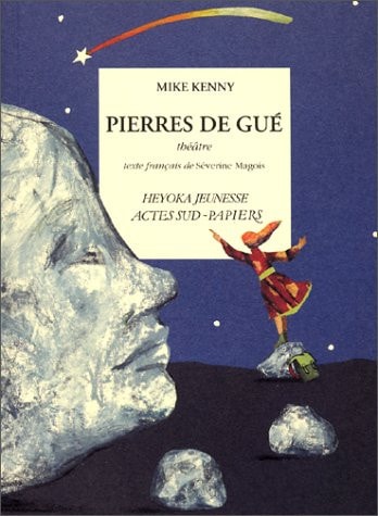 PIERRES DE GUE, de Mike Kenny | portada del libro