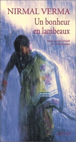 UN BONHEUR EN LAMBEAUX, de Nirmal Verma | portada del libro