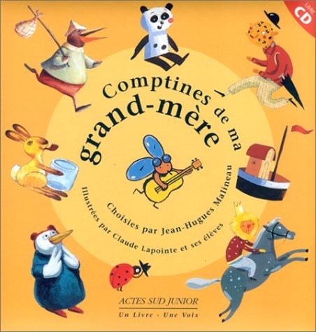 COMPTINES DE MA GRAND-MERE + CD, de Jean-Hugues Malineau | portada del libro