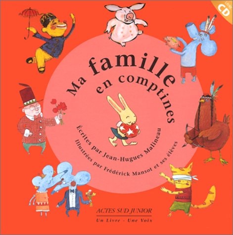 MA FAMILLE EN COMPTINES + CD, de Jean-Hugues Malineau | portada del libro