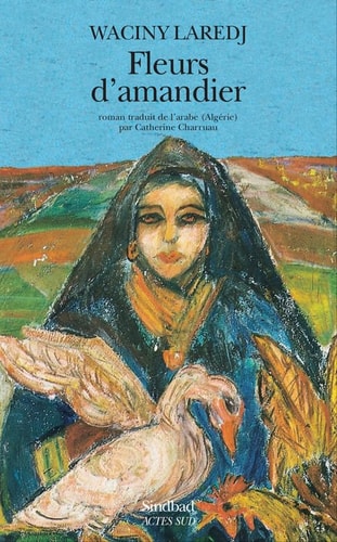 FLEURS D'AMANDIERS, de Laredj | portada del libro