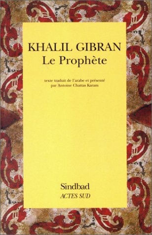 LE PROPHETE, de Khalil Gibran Gibran | portada del libro
