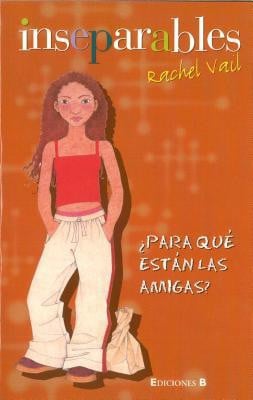 ¿Para qué están las amigas?, de VAIL | portada del libro