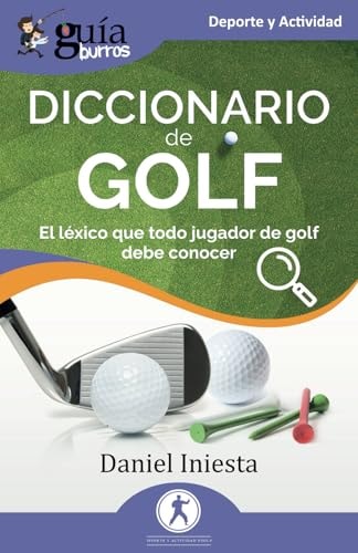GUIABURROS DICCIONARIO DE GOLF, de INIESTA | portada del libro