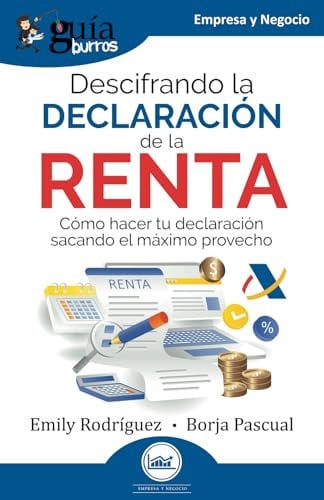 GUIABURROS: DESCIFRANDO LA DECLARACION DE LA RENTA, de RODRIGUEZ | portada del libro