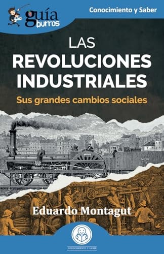GUIABURROS: LAS REVOLUCIONES INDUSTRIALES, de MONTAGUT | portada del libro
