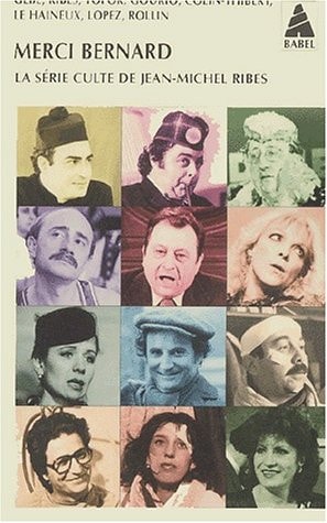 MERCI BERNARD, de Jean-Michel Ribes | portada del libro