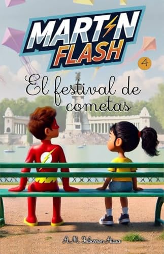 MARTINFLASH Y EL FESTIVAL DE COMETAS, de IRIBARREN AICUA | portada del libro