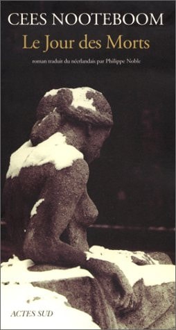 LE JOUR DES MORTS, de Cees Nooteboom | portada del libro
