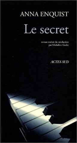 LE SECRET, de Anna Enquist | portada del libro