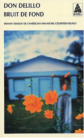 BRUIT DE FOND, de Don DeLillo | portada del libro