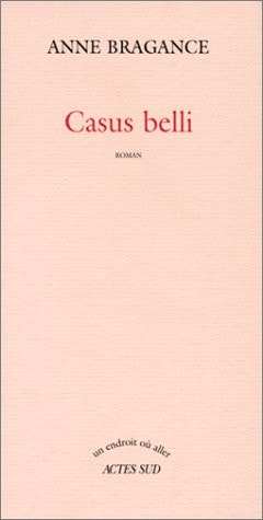 CASUS BELLI, de Bragance | portada del libro