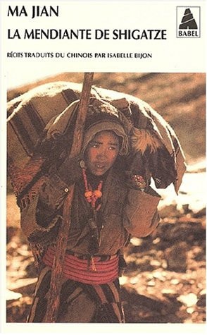 LA MENDIANTE DE SHIGATZE, de Jian Ma | portada del libro