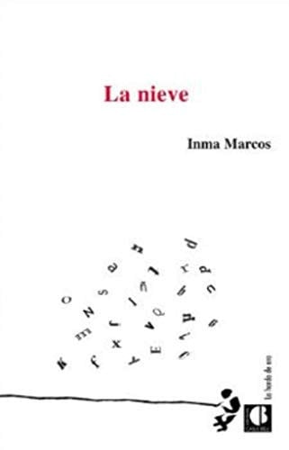 LA NIEVE, de MARCOS GIL | portada del libro
