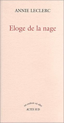 ELOGE DE LA NAGE, de Annie Leclerc | portada del libro